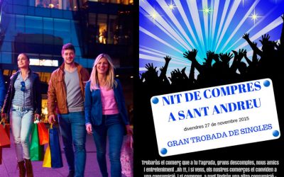 NIT DE COMPRES A SANT ANDREU  “GRAN TROBADA DE SINGLES
